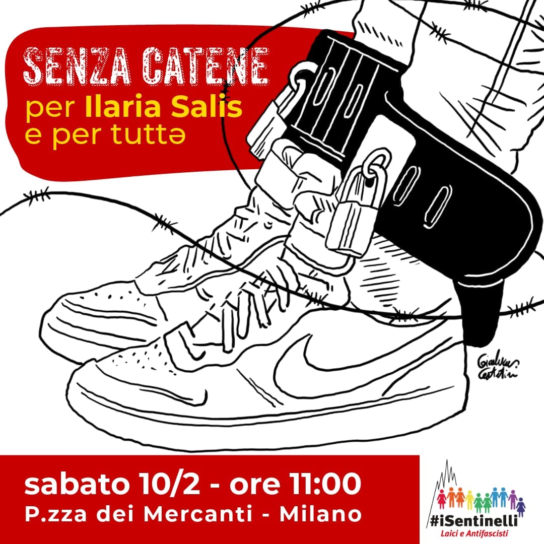 Senza catene. Per Ilaria Salis e per tutt*. Presidio in p.zza Mercanti, Milano, 10 febbraio alle 11